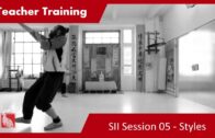 SEASON II – Teacher Training 05 – Styles