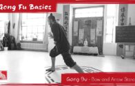 Gong Bu – Bow And Arrow Stance