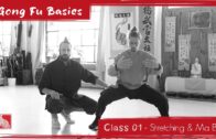 GONG FU BASICS 01 – Opening, Stretching & Ma Bu