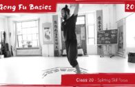 GONG FU BASICS 20: Xuan Wu Basic 05 – Splitting Skill Focus GONG FU BASICS 20: Xuan Wu Basic 05 – Splitting Skill Focus